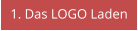 1. Das LOGO Laden